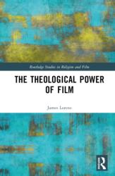 The Theological Power of Film (ISBN: 9781032567259)