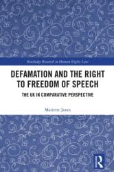 Defamation and the Right to Freedom of Speech (ISBN: 9781032520025)