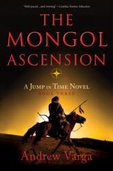 The Mongol Ascension (ISBN: 9781955307079)