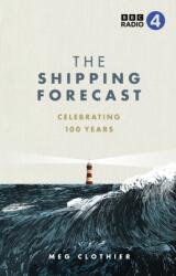 The Shipping Forecast (ISBN: 9781785949265)