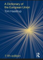 A Dictionary of the European Union (ISBN: 9781032739502)