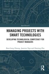 Managing Projects with Smart Technologies (ISBN: 9781032603643)