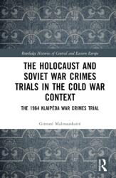 The Holocaust and Soviet War Crimes Trials in the Cold War Context (ISBN: 9781032604213)