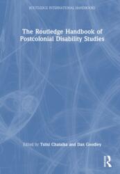 The Routledge Handbook of Postcolonial Disability Studies (ISBN: 9781032316499)