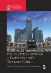 The Routledge Handbook of Global Islam and Consumer Culture (ISBN: 9780367715830)