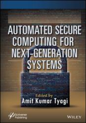 Automated Secure Computing for Next-Generation Systems (ISBN: 9781394213597)