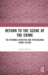 Return to the Scene of the Crime (ISBN: 9781032633787)