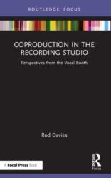 Coproduction in the Recording Studio (ISBN: 9780367705510)