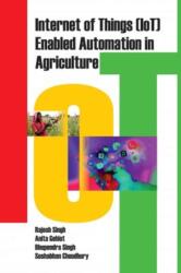 Internet of Things (Iot) Enabled Automation in Agriculture (ISBN: 9788119215829)