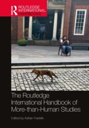 The Routledge International Handbook of More-than-Human Studies (ISBN: 9781032191676)