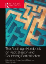 The Routledge Handbook on Radicalisation and Countering Radicalisation (ISBN: 9780367476847)