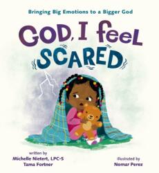 God, I Feel Scared (ISBN: 9780310140894)
