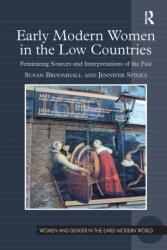 Early Modern Women in the Low Countries (ISBN: 9781032924649)