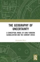 The Geography of Uncertainty (ISBN: 9781032495132)