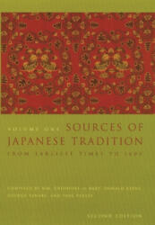 Sources of Japanese Tradition - Wm. Theodore De Bary, Carol Gluck, Arthur Tiedemann (ISBN: 9780231121392)