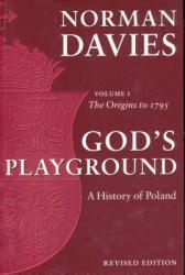 God's Playground - Norman Davies (ISBN: 9780231128179)