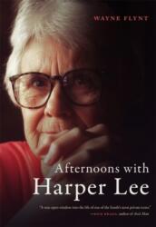 Afternoons with Harper Lee (ISBN: 9781588384874)