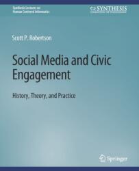 Social Media and Civic Engagement (ISBN: 9783031010958)