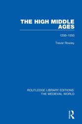 The High Middle Ages (ISBN: 9780367180744)