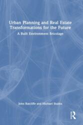 Urban Planning and Real Estate Transformations for the Future (ISBN: 9781032410883)