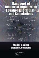 Handbook of Industrial Engineering Equations, Formulas, and Calculations (ISBN: 9780367570422)