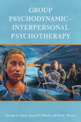 Group Psychodynamic-Interpersonal Psychotherapy (ISBN: 9781433833618)