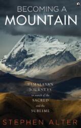 Becoming a Mountain (ISBN: 9789386021564)