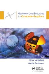 Geometric Data Structures for Computer Graphics (ISBN: 9780367453862)