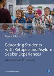 Educating Students with Refugee Backgrounds (ISBN: 9783847422891)