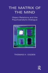 The Matrix of the Mind (ISBN: 9780367328290)
