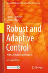 Robust and Adaptive Control (ISBN: 9783031383137)