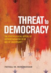 Threat to Democracy (ISBN: 9781433830709)