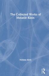 The Collected Works of Melanie Klein (ISBN: 9781782204633)