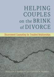 Helping Couples on the Brink of Divorce (ISBN: 9781433827501)