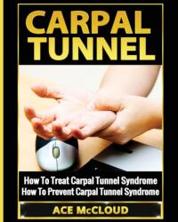 Carpal Tunnel (ISBN: 9781640480094)