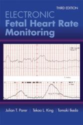 Electronic Fetal Heart Rate Monitoring: the 5-Tier System (ISBN: 9781284090338)