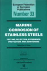Marine Corrosion of Stainless Steels (ISBN: 9781861251510)