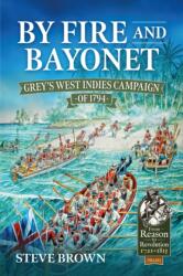 By Fire and Bayonet (ISBN: 9781915070906)