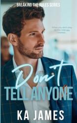 Don't Tell Anyone (ISBN: 9781739308209)