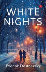 White Nights (ISBN: 9789370034259)