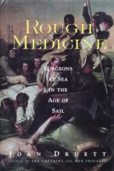 Rough Medicine (ISBN: 9780415924528)
