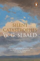 Silent Catastrophes (ISBN: 9780141037028)
