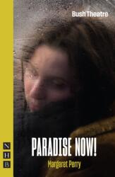 Paradise Now! (ISBN: 9781839045288)
