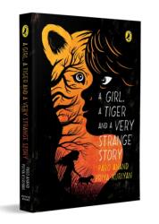 A Girl, a Tiger and a Very Strange Story (ISBN: 9780143452430)