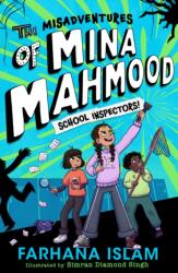 The Misadventures of Mina Mahmood: School Inspectors! (ISBN: 9780008640019)