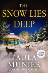 The Snow Lies Deep (ISBN: 9781250389985)
