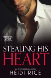 Stealing His Heart (ISBN: 9780263421071)