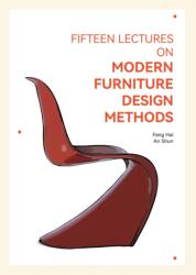 Fifteen Lectures on Modern Furniture Design Methods (ISBN: 9781764075428)