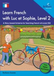 Learn French with Luc et Sophie, Level 2 (ISBN: 9781783173914)