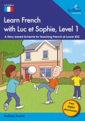 Learn French with Luc et Sophie, Level 1 (ISBN: 9781783173907)